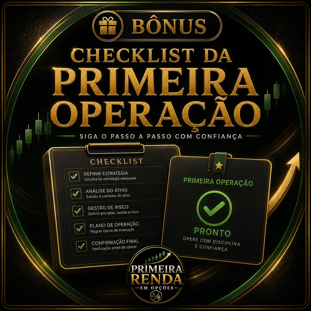 Bônus Checklist da Primeira Operação: siga o passo a passo com confiança